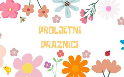 Obavijest o proljetnim praznicima